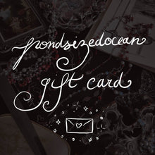 Load image into Gallery viewer, Pondsizedocean Gift Card
